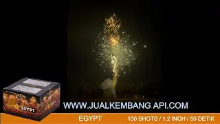 KEMBANG API / FIREWORKS EGYPT PREMIUM CAKE 100 SHOT 1.2 INCH (50 DETIK)