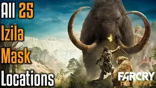ALL 25 IZILA MASK LOCATIONS!! - Far Cry Primal
