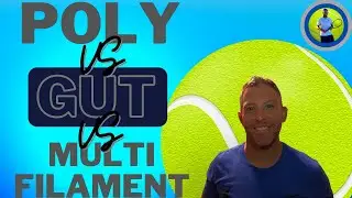 Natural Gut VS Poly VS Multi-Filament: Tennis String Comparison