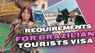 Requirements for Applying for Brazilian Tourist Visa | Both Single and Sponsored