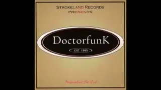 Livin' in Bump City -  Doctorfunk
