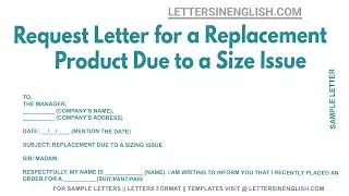 Request Letter For A Replacement Product Due To A Size Issue