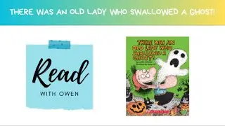 There Was An Old Lady Who Swallowed A Ghost Read Aloud