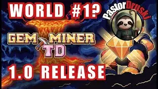 [Full Run] We Must Have The GEMS! | Gem Miner TD