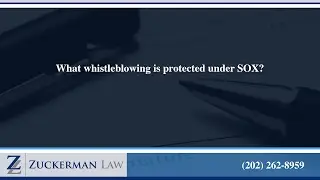 What whistleblowing is protected under SOX?