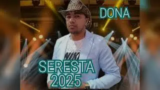 SERESTA 2025  -( DONA )