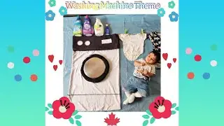 Washing Machine Theme Baby photoshoot at Home||Washing Machine Theme||5th month ||
