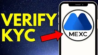How To Verify MEXC Account