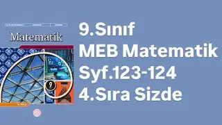9.SINIF MEB MATEMATİK DERS KİTABI S.123-124 4.SIRA SİZDE