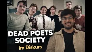 Dead Poets Society | Meine eigene Erfahrung mit dem Film | Deutsch und Diskurs
