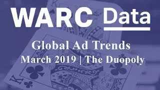 WARC Global Ad Trends | The Duopoly