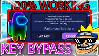 Fluxus Key Bypass V2 *99% Working* Free Key 🗝️ Bypass