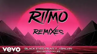 Black Eyed Peas, J Balvin - RITMO (Bad Boys For Life) (SWACQ Remix - Audio)