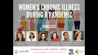 Women’s Chronic Illness During a Pandemic: A Virtual Congressional Briefing