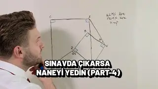 Sınavda Çıkarsa Naneyi Yedin | Geometri Üçgen Sorusu