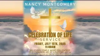 Nancy Montgomery - Celebration of Life