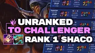 RANK 1 SHACO COLLECTS PEOPLE | UNRANKED TO CHALLENGER