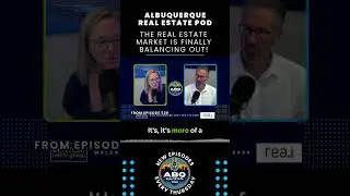 Current Trends in ALbuquerque Real Estate: Is It a Buyer's or Seller's Market?