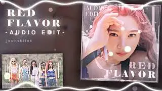 Red Flavor (빨간 맛) - RED VELVET audio edit  [use 🎧!]