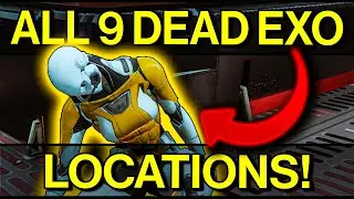 Destiny 2: ALL 9 DEAD EXO Locations! | Complete the Salvage of the Past Triumph! (Beyond Light)