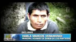 Habla Marcos Veramendi implicado en caso Los Pishtacos