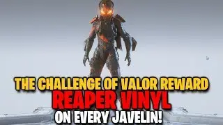 The Challenge of Valor REAVER Vinyl on Every Javelin! ANTHEM