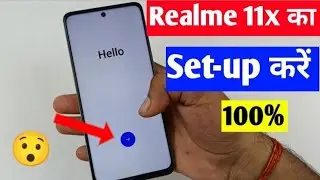 Realme 11x 5G new phone switch on & Full set up | Realme 11x setup kaise kare.
