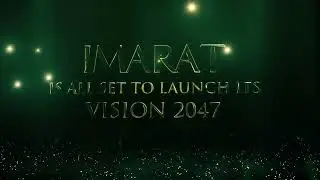 Imarat &ndash; 8 Years to Infinity | Vision 2047
