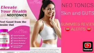🚫Neo tonics🚫 : SKIN and GUTS - Gummies Review [BEWARE ALERT]💎