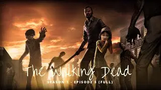 The Walking Dead Season 1 Full Marathon [Full Episode 5]