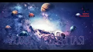 Yusuf Joseph AS | The Great Dream | What Happened Next? | Perfect Mankind Guidance