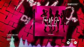 DJ Milano - Turn Me On (Official Music Video) (HD) (HQ)