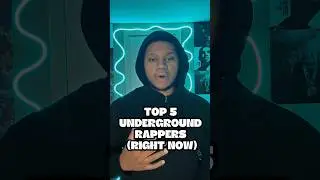 MY TOP 5 UNDERGROUND RAPPERS! 😤 #undergroundmusic #rap