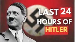 The Last 24 Hours of Hitler - The unsolved Mystery - Explained in Hindi / Urdu
