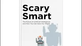 2023-05-01 #Scary #Smart #Mo #Gawdat #Summary #book 1 #english #reading #AI
