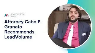 Attorney Cabo F. Granato recommends LeadVolume