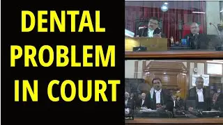 Dental Problem in Court | Live Courts | Top Judgements
