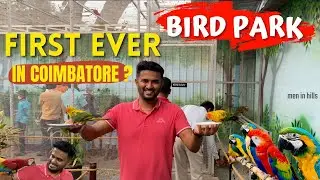 The First Ever Bird Park In Coimbatore - A Bird Lover's Paradise