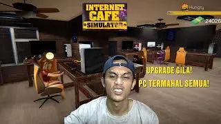 IMPIAN JADI NYATA! UPGRADE WARNET JADI ELITE! 💻🔥 | Internet Cafe Simulator #5