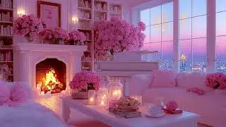 🎬Valentine&rsquo;s Day Pink Room Ambience 🌸🔥Cozy Fireplace, Candles, Flowers& Distant Fireworks,1.5 Hours)