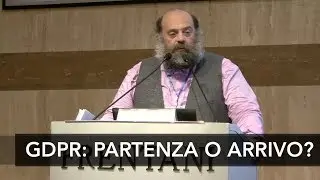 GDPR: punto di partenza o di arrivo? - Andrea Chiozzi, PrivacyLab