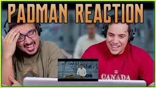 Padman Official Trailer Reaction Video | Askshay Kumar | Radhika Apte | Review | Discussion