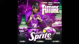 Future - Dirty Sprite (Hosted By DJ Esco,&nbsp;DJ Scream,&nbsp;DJ X-Rated) (2011)