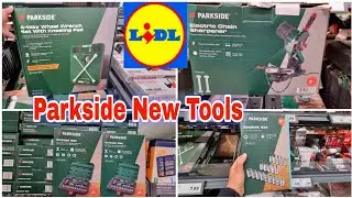 PARKSIDE Lidl  DIY New Arrivals / Middle of lidl Tools Collection  2025 
