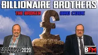 FM20 - Billionaire Brothers - Story Experiment - Football Manager 2020