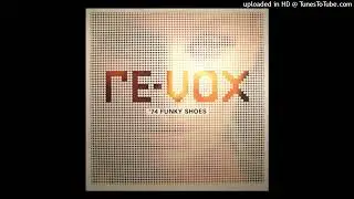 Re-Vox Featuring Angie B. - '74 Funky Shoes (Size 9 1/2 Mix)