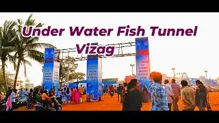 First Under Water Fish Tunnel in Vizag | #trending #vizag #cityofdestiny #vizagbeach #visakhapatnam