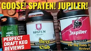 Spaten M&uuml;nchen, Jupiler Pils, Goose Island IPA on Philips Perfect Draft Keg Review | Beer Club Ep38