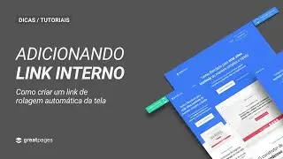 Como adicionar um LINK INTERNO na sua Landing Page (Ancoragem de Bloco) | GreatPages