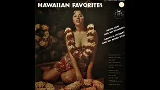Danny K. Stewart and his Aloha Boys- Hawaiian Favorites (Tops L1517)- 09 Knock-Kneed Napua